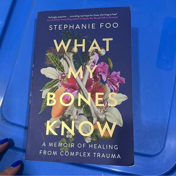 What My bones Know by Stephanie Foo - Picture 1 of 1